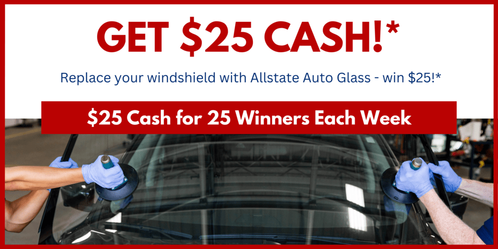 Auto Glass Companies in MA | Auto Glass Repair Cash Promo | Allstate Auto Glass